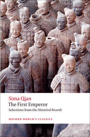 The First Emperor: Selections from the Historical Records de Sima Qian