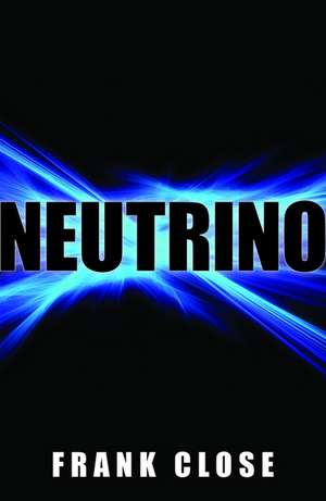 Neutrino de Frank Close