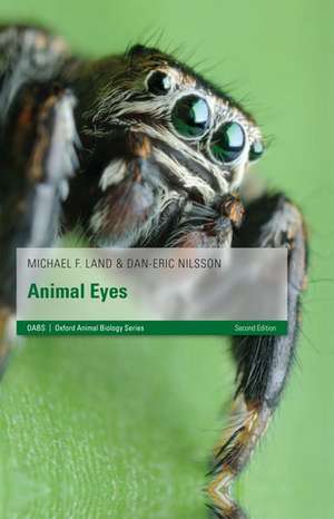 Animal Eyes de Michael F. Land