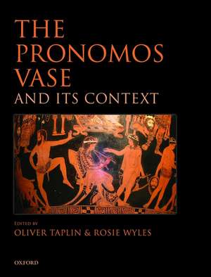 The Pronomos Vase and its Context de Oliver Taplin