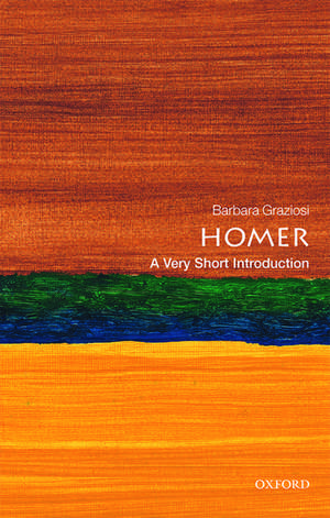 Homer: A Very Short Introduction de Barbara Graziosi