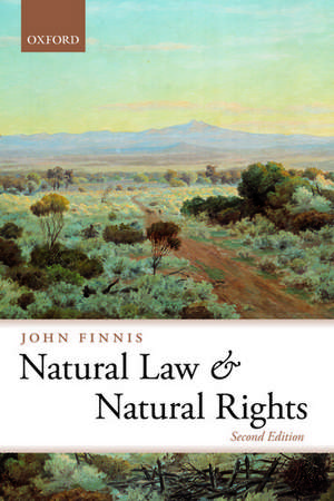 Natural Law and Natural Rights de John Finnis