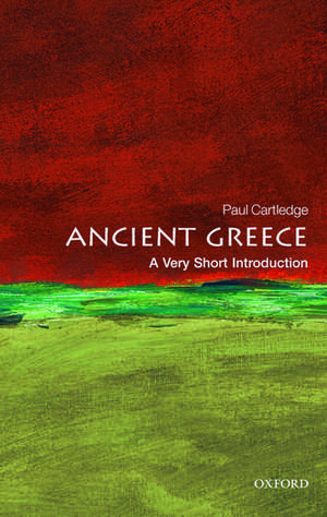 Ancient Greece: A Very Short Introduction de Paul Cartledge