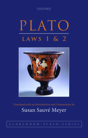 Plato: Laws 1 and 2 de Susan Sauvé Meyer