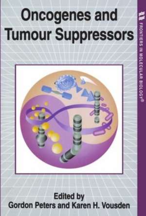 Oncogenes and Tumour Suppressors de Gordon Peters