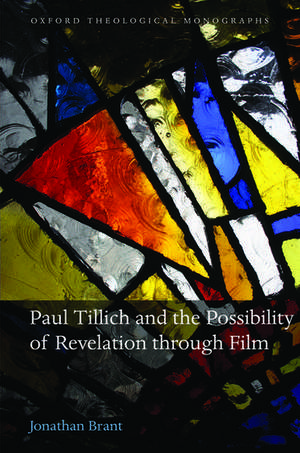 Paul Tillich and the Possibility of Revelation through Film de Jonathan Brant