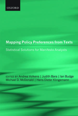 Mapping Policy Preferences from Texts: Statistical Solutions for Manifesto Analysts de Andrea Volkens