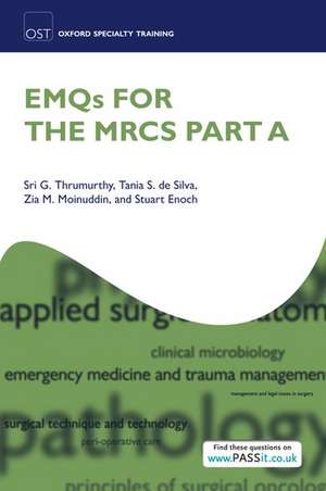 EMQs for the MRCS Part A de Sri G. Thrumurthy