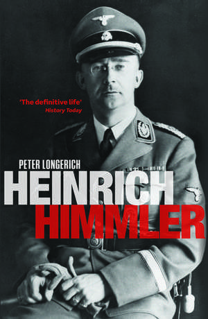 Heinrich Himmler de Peter Longerich