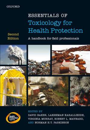 Essentials of Toxicology for Health Protection: A handbook for field professionals de David Baker