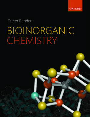 Bioinorganic Chemistry de Dieter Rehder