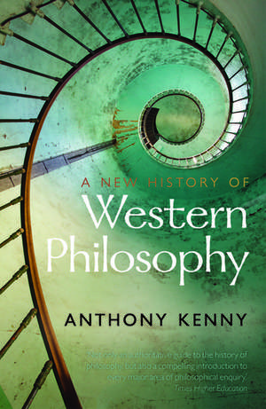 A New History of Western Philosophy de Anthony Kenny