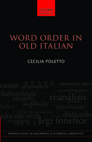 Word Order in Old Italian de Cecilia Poletto