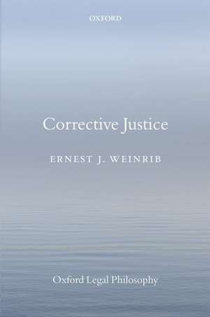 Corrective Justice de Ernest J. Weinrib