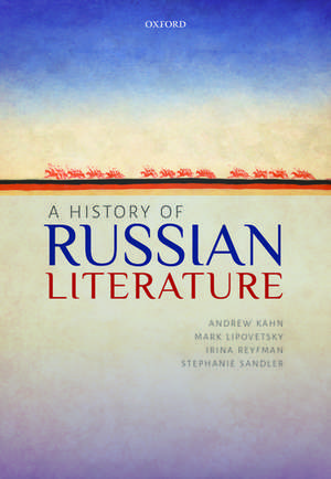 A History of Russian Literature de Andrew Kahn