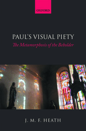 Paul's Visual Piety