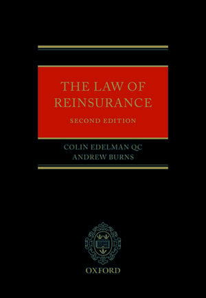 The Law of Reinsurance de Colin Edelman QC