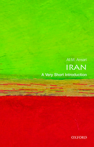 Iran: A Very Short Introduction de Ali Ansari