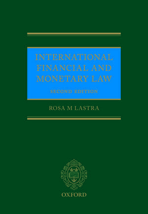 International Financial and Monetary Law de Rosa Lastra