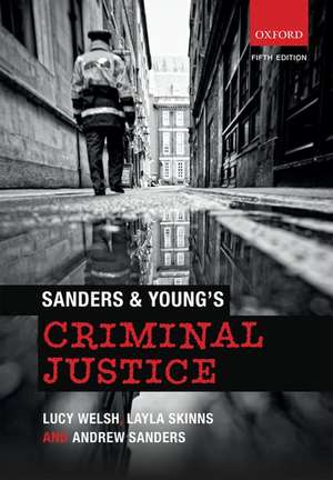 Sanders & Young's Criminal Justice de Lucy Welsh