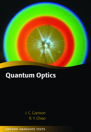 Quantum Optics de John Garrison