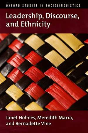 Leadership, Discourse, and Ethnicity de Janet Holmes