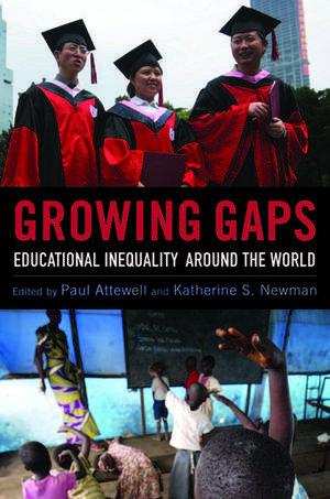 Growing Gaps: Educational Inequality around the World de Paul Attewell