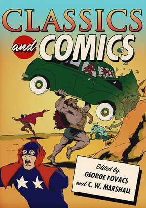 Classics and Comics de George Kovacs