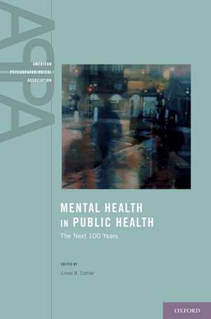 Mental Health in Public Health de Linda Cottler