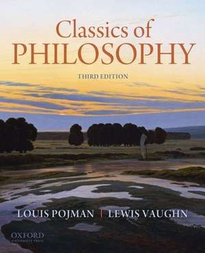 Classics of Philosophy de Louis P. Pojman