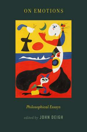 On Emotions: Philosophical Essays de John Deigh