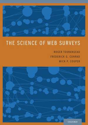 The Science of Web Surveys de Roger Tourangeau