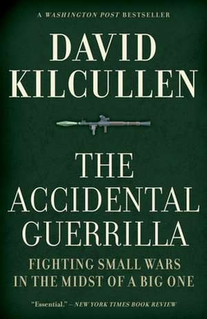 Accidental Guerrilla de David Kilcullen
