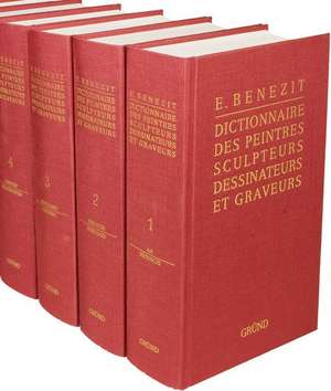 Benezit Dictionnaire des Peintres, Sculpteurs, Dessinateurs, et Graveurs