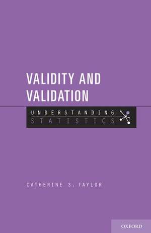 Validity and Validation de Catherine S. Taylor