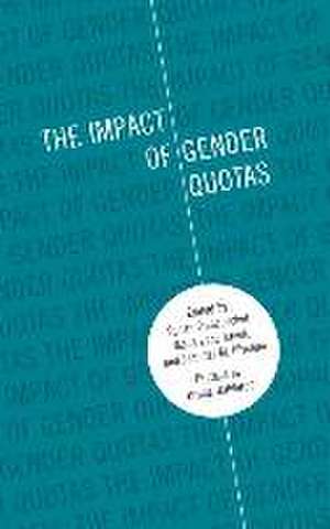 The Impact of Gender Quotas de Susan Franceschet