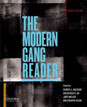 The Modern Gang Reader de Cheryl L. Maxson