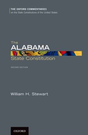 The Alabama State Constitution de William H. Stewart