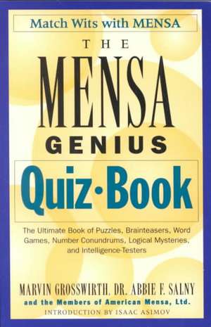 The Mensa Genius Quiz Book de Marvin Grosswirth