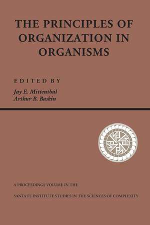 Principles Of Organization In Organisms de Jay E. Mittenthal