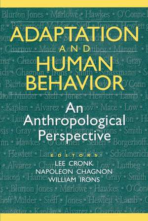 Adaptation and Human Behavior: An Anthropological Perspective de Napoleon Chagnon