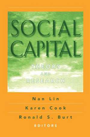 Social Capital: Theory and Research de Karen Cook