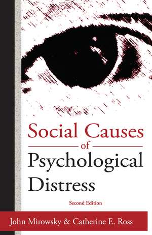 Social Causes of Psychological Distress de Catherine E. Ross