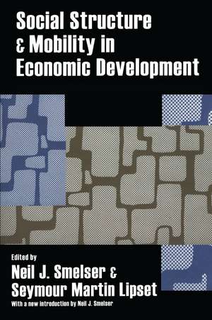 Social Structure and Mobility in Economic Development de Seymour Lipset