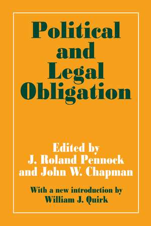 Political and Legal Obligation de J. Roland Pennock