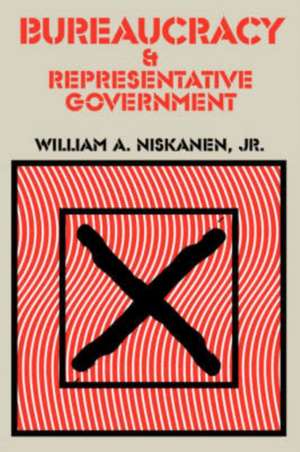 Bureaucracy and Representative Government de Jr. Niskanen