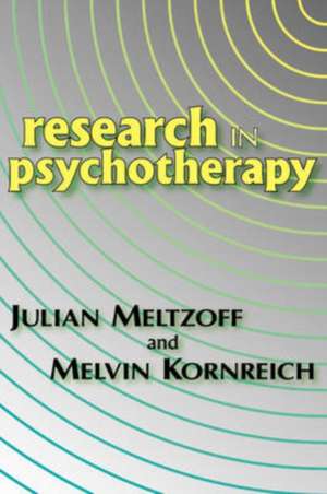 Research in Psychotherapy de Melvin Kornreich