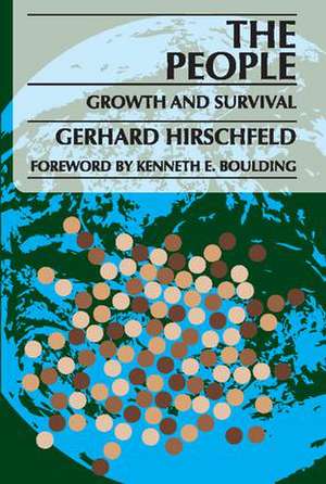 The People: Growth and Survival de Gerhard Hirschfeld