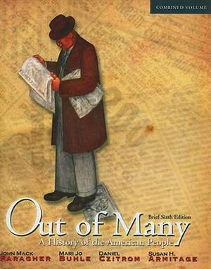 Out of Many: A History of the American People de John Mack Faragher