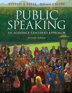 Public Speaking: An Audience-Centered Approach Value Pack (Includes Contemporary Classic Speeches DVD & Videoworkshop for Public Speaki de Steven A. Beebe